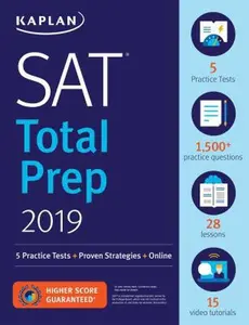 USED-SAT Total Prep 2019: 5 Practice Tests + Proven Strategies + Online by Kaplan Test Prep (Paperback)