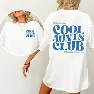 Cool Aunts Club Shirt, Cool Aunt Graphic Printed T-shirt, Promoted To Aunt Shirt, Future Aunt Gifts, Sister Gifts, New Aunt Tee Shirt Cotton Fabric Comfort Fit, Auntie Shirt Women's Top Womenswear Chic Style