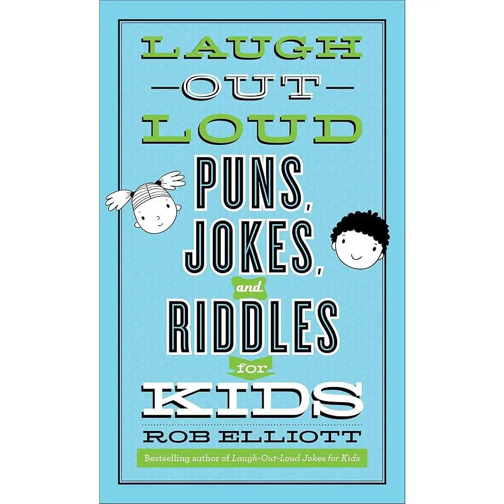 Rob Elliott Children's Humorous Puns, Jokes, and Riddles Book - 400+ Entries for Kids Ages 9-12, Family Gatherings (Children's Literature & Art Category)