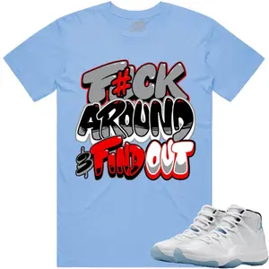 jordan 11 legend blue columbia 11s sneaker tees shirt to match F#ck, 11 legend blue Outfit, Graphic Tees, Womenswear Top T-Shirt