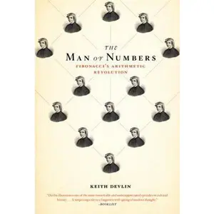 USED-The Man of Numbers: Fibonacci's Arithmetic Revolution by Keith Devlin (Paperback)