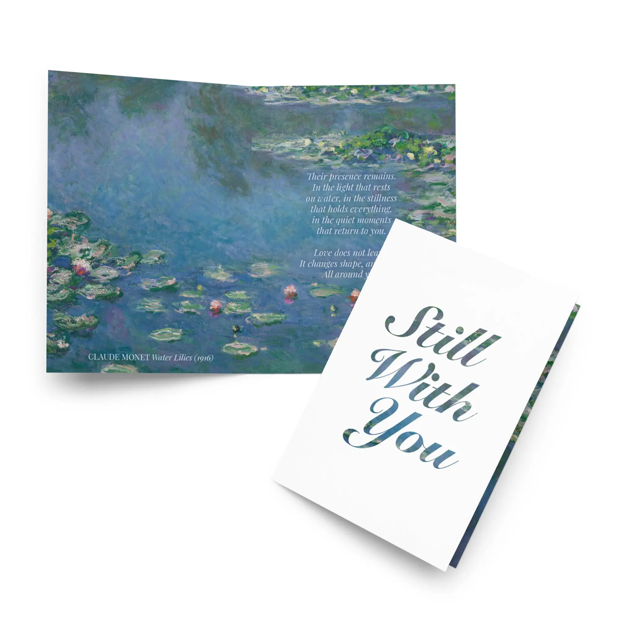 Monet Water Lilies 1916 Sympathy Card, Still With You, Condolence Card