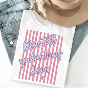 Let Me Tell You About my Jesus Easter Spring Christian Shirt, Stripes Coquette Bow Christian Printable