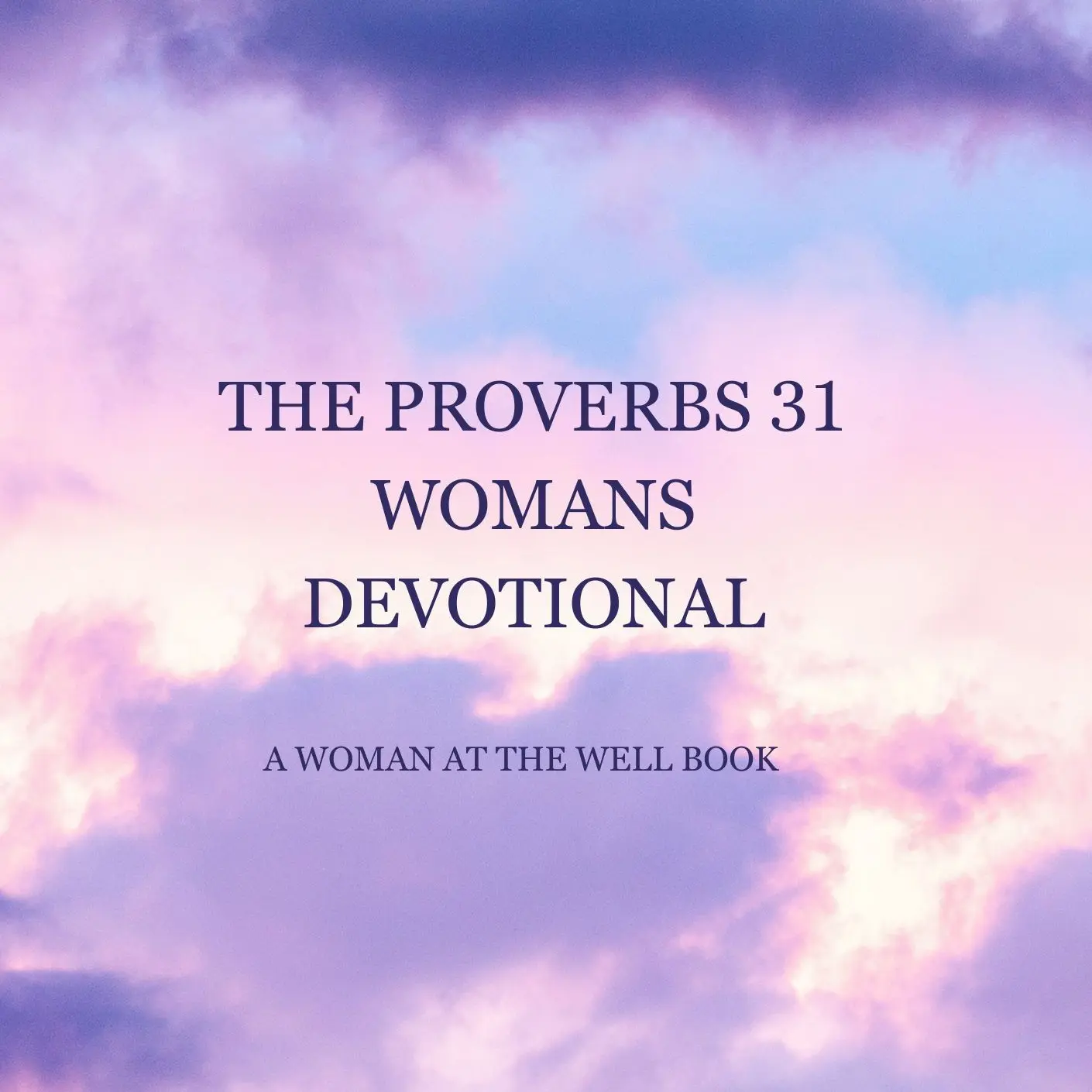 The Proverbs 31 Womans Devotional Spiritual Bible Study