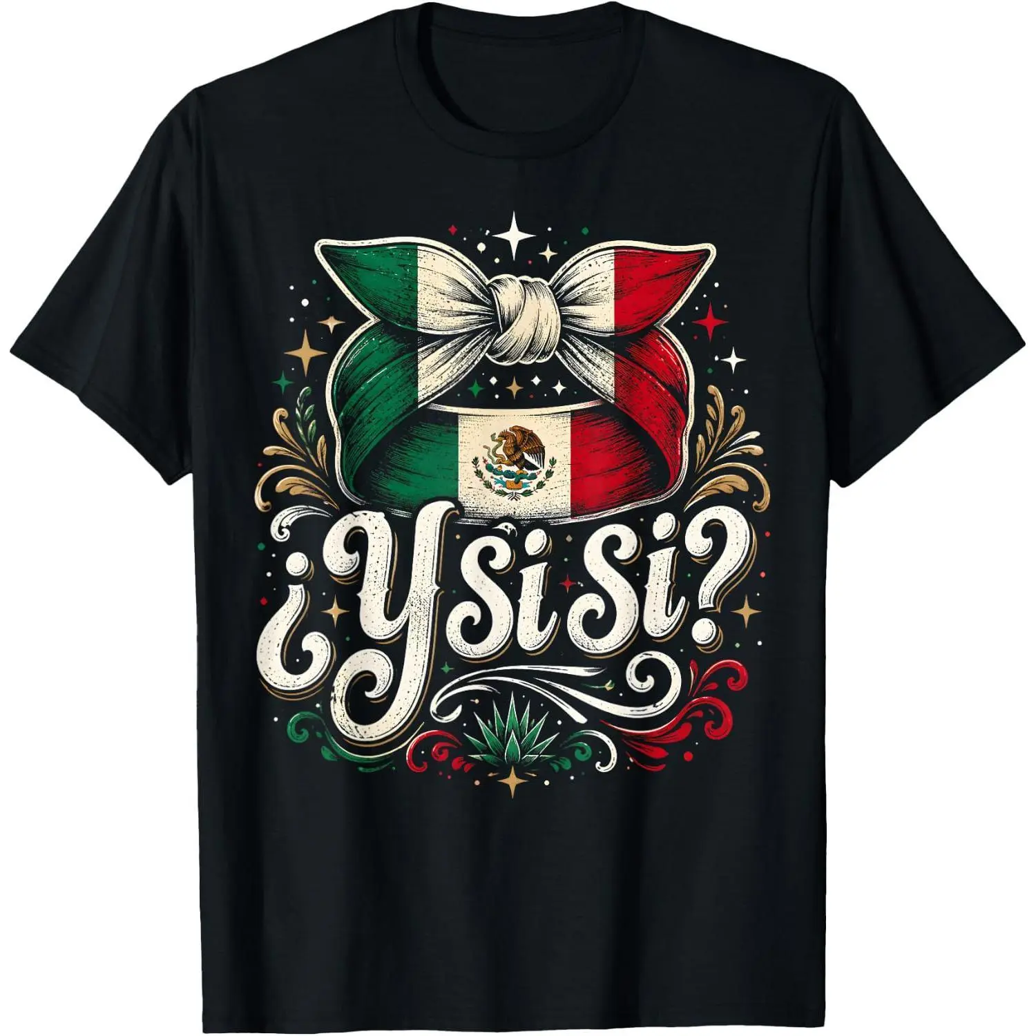 Lady's Graphic Tshirt with Mexican Culture Y Si Sí Print, Comfortable Fit Short Sleeve Top for Vacation, Machine Washable, Outdoors