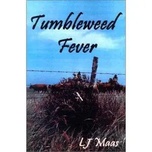 USED-Tumbleweed Fever by L. J. Maas (Paperback)