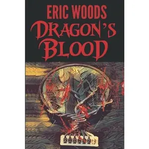 USED-Dragon's Blood by Eric M Woods (Paperback)