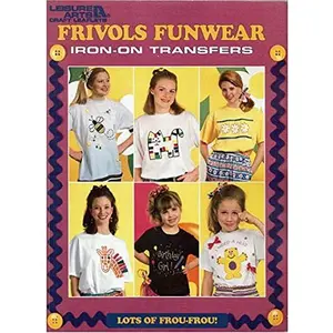 USED-Frivols Funwear: Iron-On Transfers by Leisure Arts (Paperback)