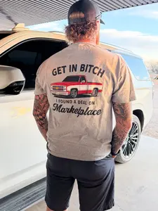 Port and Co Unisex Tee Get In B*tch I Found a Deal on Marketplace Fitted Short Sleeve Crew Neck Casual Summer Medium Length T-Shirt