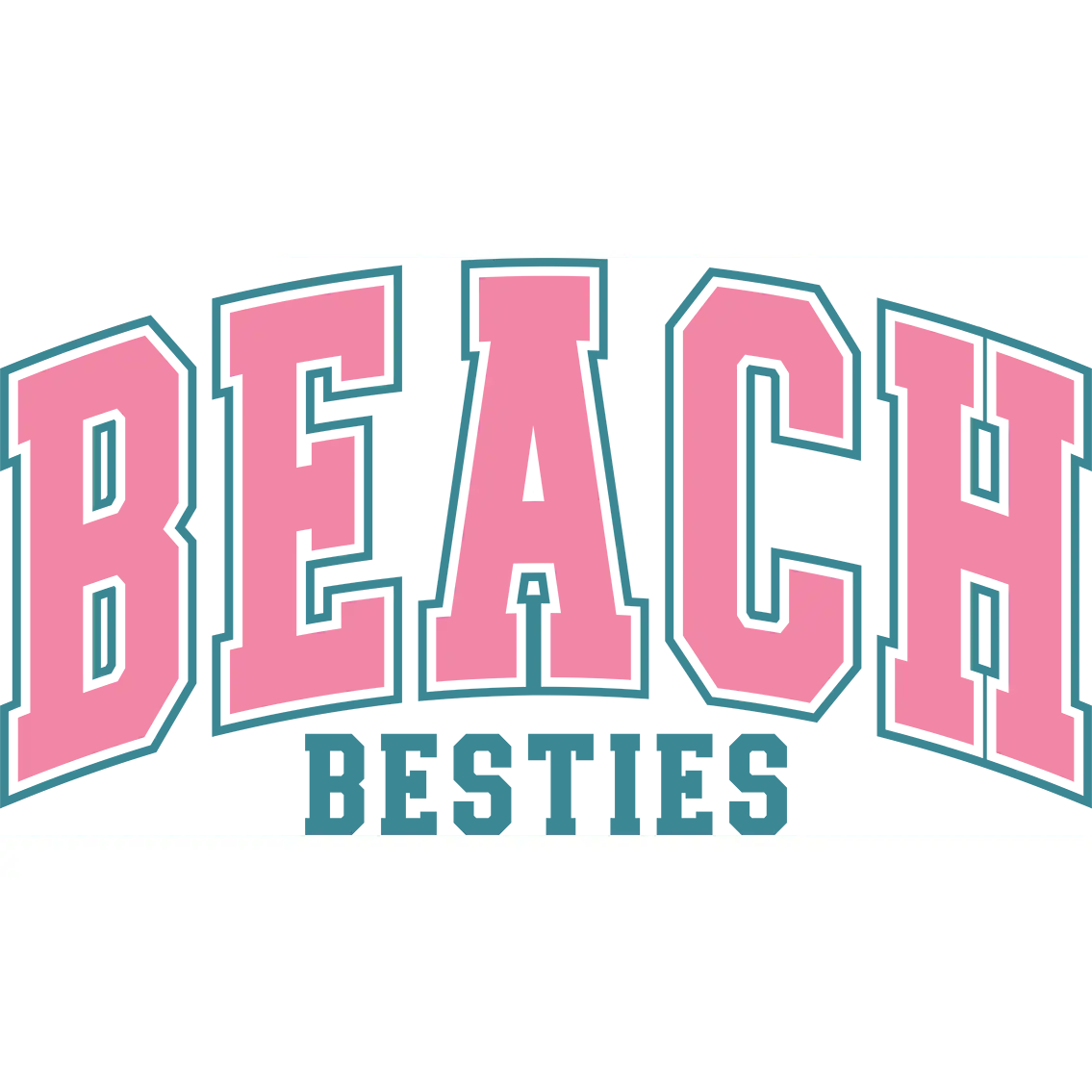 DTF Transfer – Beach Besties Multi Sizes (BE-TX001)