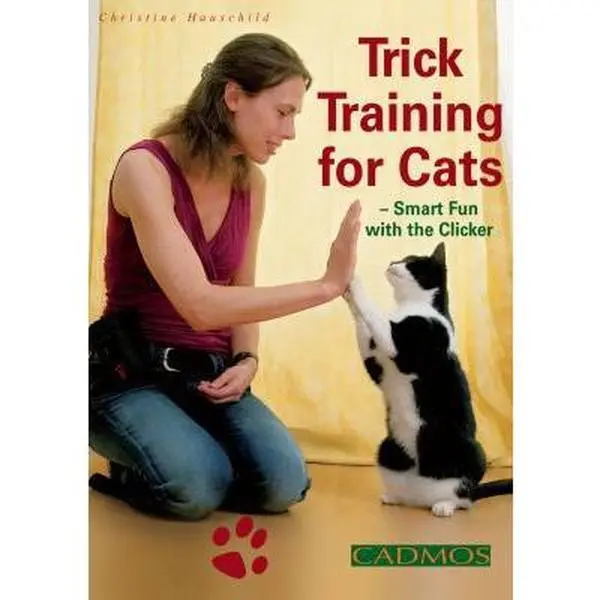 USED Trick Training for Cats Book - Smart Fun with the Clicker by Christine Hauschild, Animal English Soft Cover No Hardcover Option