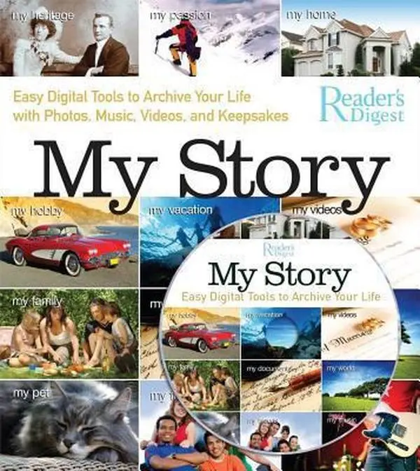 USED-My Story: Easy Digital Tools to Archive Your Life With Photos, Music, Videos, and Keepsakes by Adam Juniper (Hardcover)