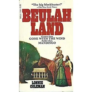 USED-Beulah Land by Lonnie Coleman (Unknown)