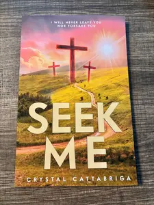 Signed Paperback of Seek Me- Spiritual Book
