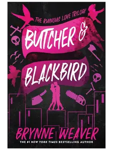 Butcher & Blackbird: The Ruinous Love Trilogy (The Ruinous Love Trilogy, 1) Paperback – December 12, 2023