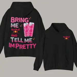 Fuel My Day And Tell Me I'm Pretty Hoodie – Funny Energy Drink Style Graphic Hoodie For Men & Women, Soft Cotton Sweatshirt