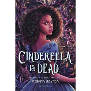 USED-Cinderella Is Dead by Bayron, Kalynn (Paperback)