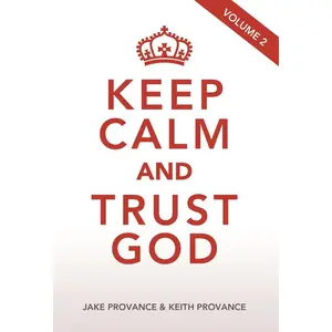 USED-Keep Calm and Trust God, Volume 2 by Words, Of Faith (Mass Market Paperback)
