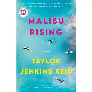 Malibu Rising: A Read with Jenna Pick -- Taylor Jenkins Reid, Paperback