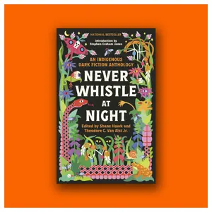 Never Whistle at Night edited by Shane Hawk and Theodore C. Van Alst Jr. (Trade Paperback Book)