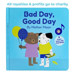 Bad Day, Good Day by Mother Moon: Press and Sing Along Musical Book from Cali's Books
