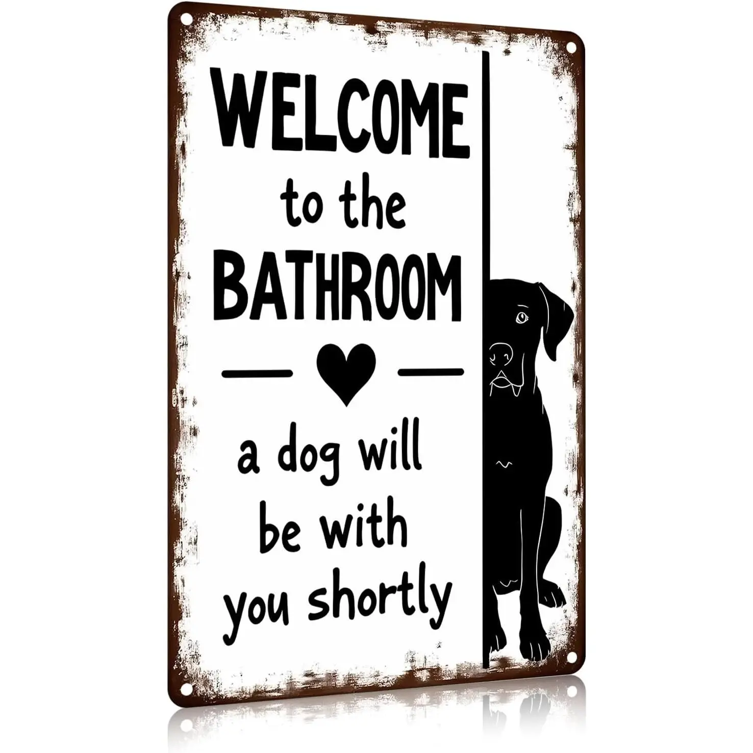 8x12 in Lightweight Pre-Drilled Metal Tin Sign - Modern Humor Home Supplies, Bathroom Decor, Dog Lover Gift, "Welcome to the Bathroom, A Dog Will Be With You Shortly", Mountable Hanging Wall Plaque