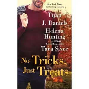 USED-No Tricks, Just Treats by Tijan (Mass Market Paperback)