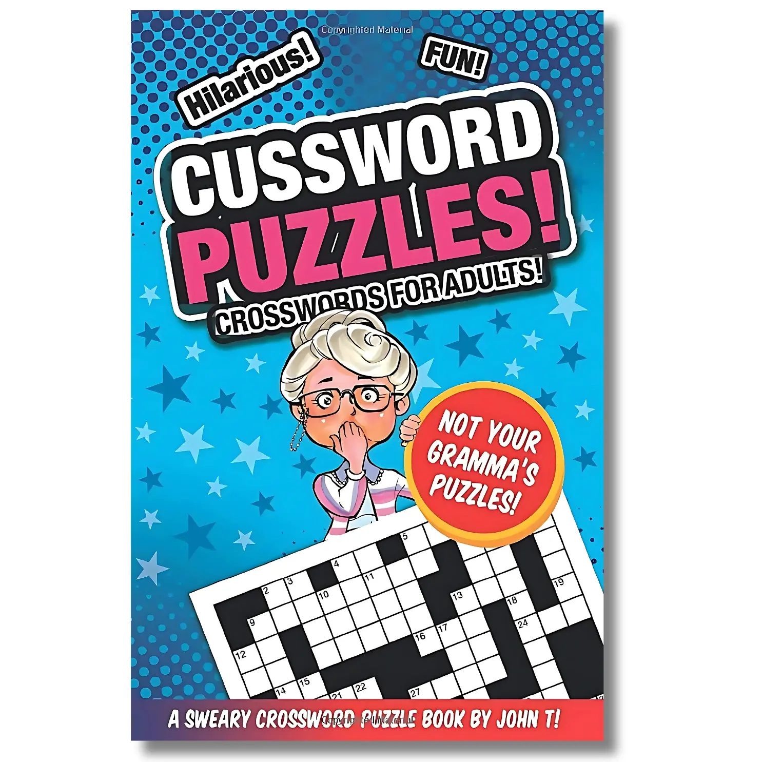 Hilarious Crossword Puzzle Book - Funny Adult Swear Word Puzzles, Humorous Relaxing Word Search Brain Games, Paperback Stress Relief Activity Book for Besties (All-Occasions)