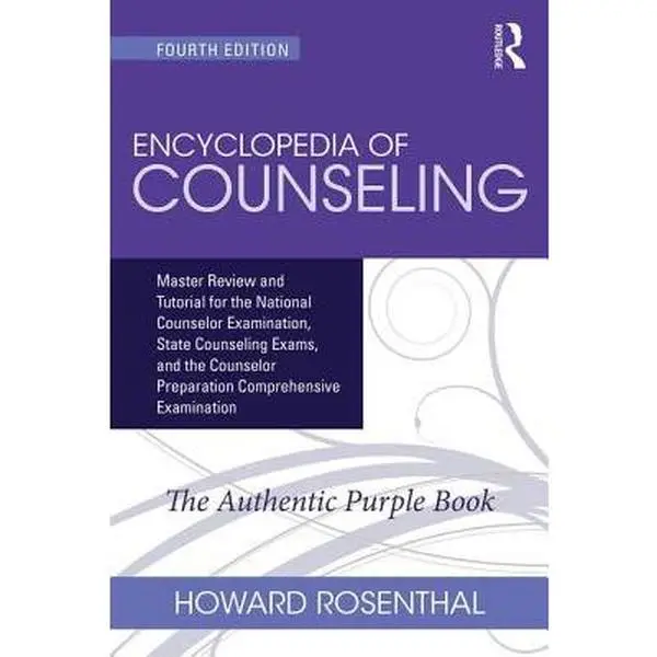 Encyclopedia of Counseling: Master Review and Tutorial for National Counselor Examination, State Counseling Exams & Counselor Preparation C - Howard Rosenthal, English Routledge Soft Cover Book (9" h x 5.9" l x 1.6" w)
