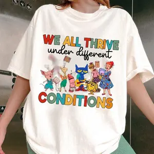 We All Thrive Under Different Conditions T-Shirt, Teacher Appreciation Shirt, Sped Teacher Tee, Mental Health Shirt, Special Education Tee, Teacher Shirt Gift