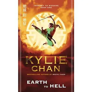 USED-Earth to Hell (Journey to Wudang) by Chan Kylie (Paperback)