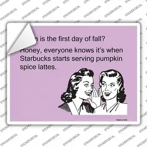 First Day Of Fall Novelty Rectangle Sticker Decal