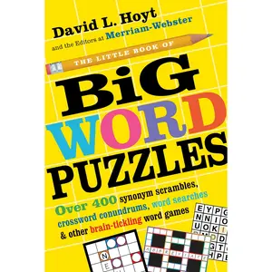 The Little Book of Big Word Puzzles by David L. Hoyt, Merriam-Webster [Paperback Book]