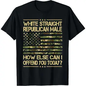 Straight White Republican Male Funny Conservative Political T-Shirt,Made in USA