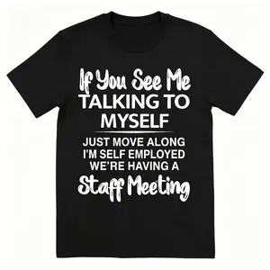 Plus Size Men's Short Sleeve Graphic Print "If You See Me Talking to Myself" T-shirt for Summer, Outdoor Sports Tees Oversized Tshirt