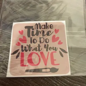 Printable Vinyl Sticker - Make Time to Do What You Love
