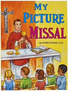My Picture Missal   Paperback – Picture Book, November 30, 2011