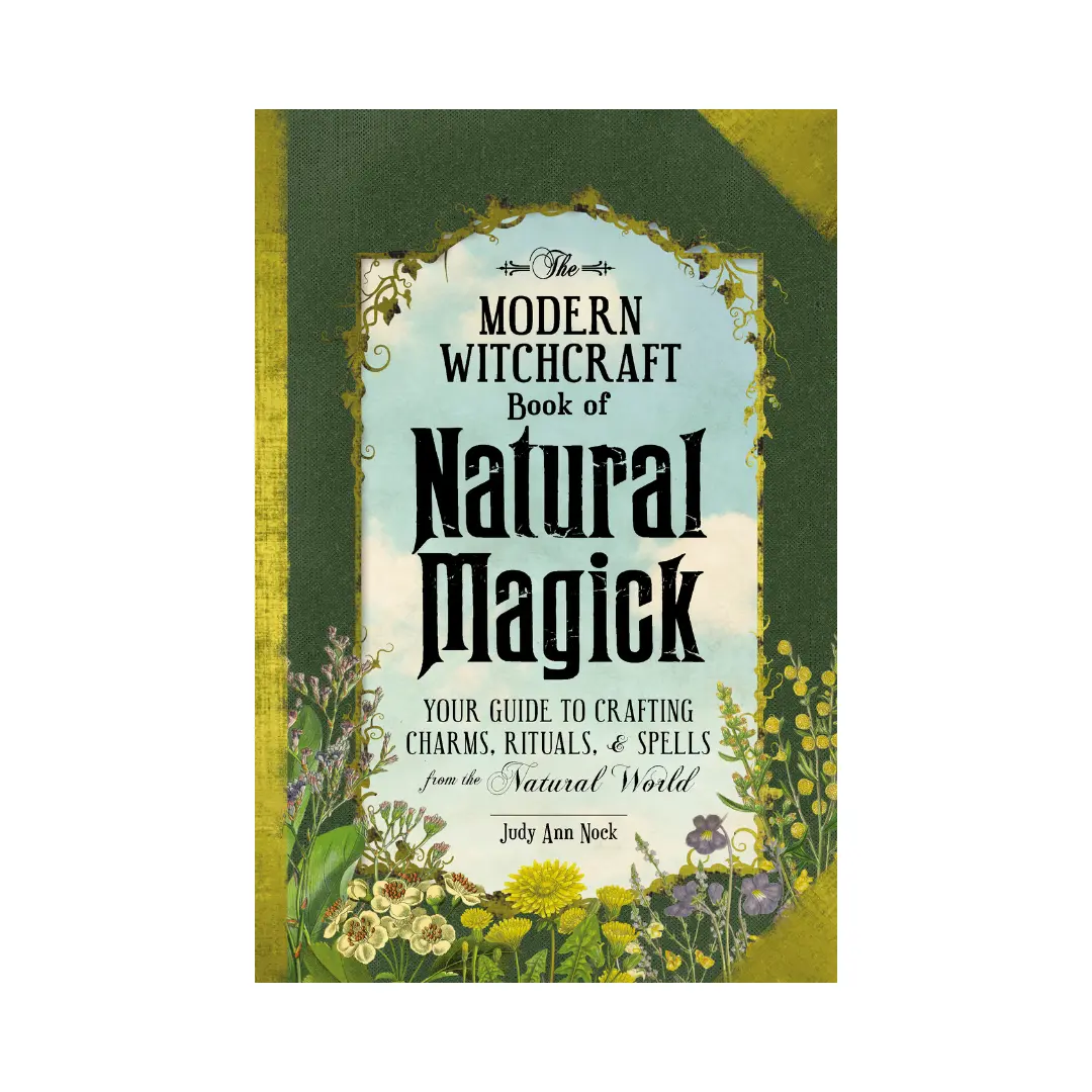 The Modern Witchcraft Book of Natural Magick - Spells, Healing Rituals, Moon Practices, Water Traditions, Herbal Charms (Literature & Art Book for Magick Enthusiasts), Moon Magick