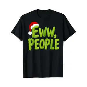 Christmas T Shirt Black Eww People With Santa Hat Inspired Holiday Design For Christmas Party And Festive Occasions