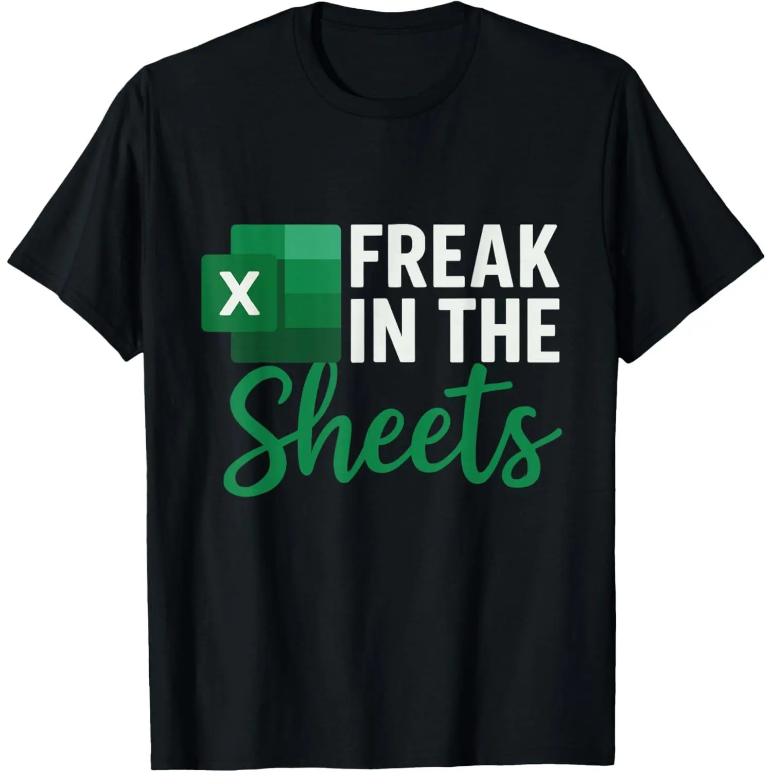 Men's Funny Graphic T-Shirt with 'Freak in the Sheets' Accountant Print, Casual Streetwear Crewneck in a Breathable Cotton Blend, Smooth, Top