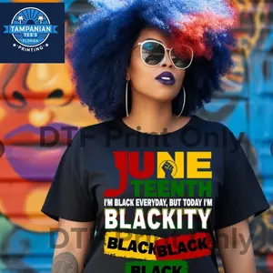 Blackity Black Black Juneteenth DTF Print Only,Black History,Black Power,Black woman Gifts,Since 1865