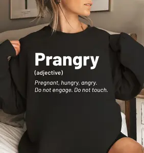 Prangry Sweatshirt, Pregnancy Announcement Shirt, New Mom Tee, Pregnancy Reveal Top, Pregnancy Gift, Maternity Shirt, New Mama Gift, Women Tee
