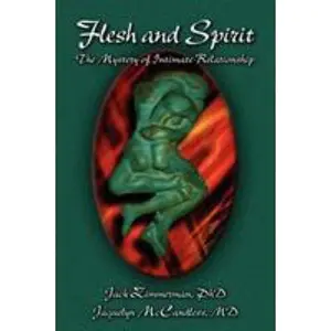 USED-Flesh and Spirit by Zimmerman, Jack (Paperback)