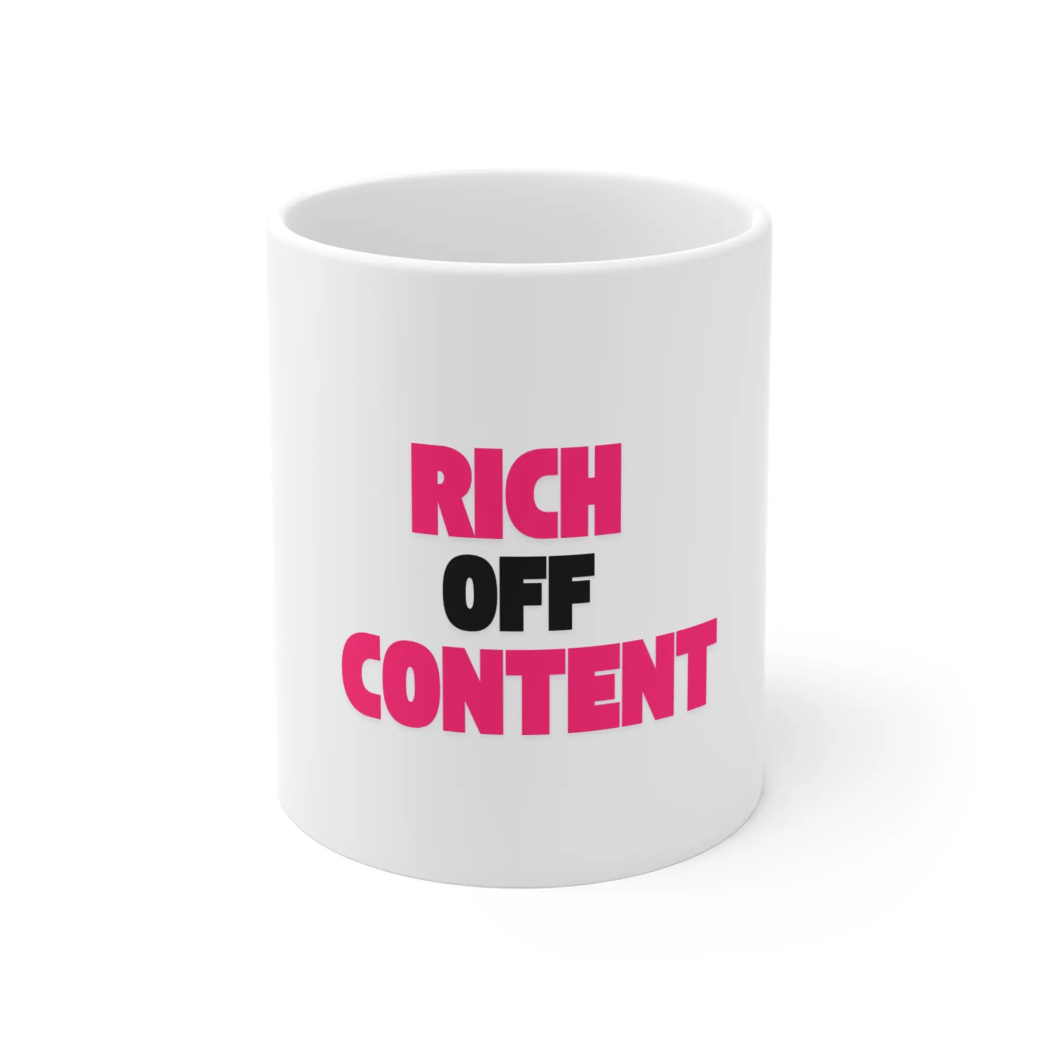 Rich Off Content Mug | Bold Pink and Black Typography