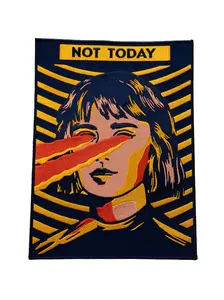 Not Today Embroidered Back Patch