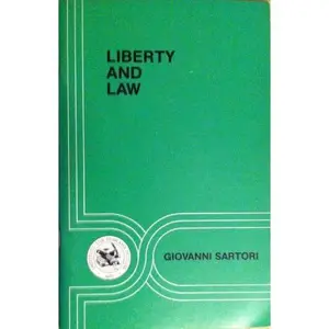 USED-Liberty and law (Studies in law) by Giovanni Sartori (Unknown)
