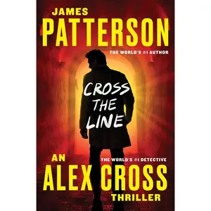 USED-Cross the Line by Patterson, James (Paperback)