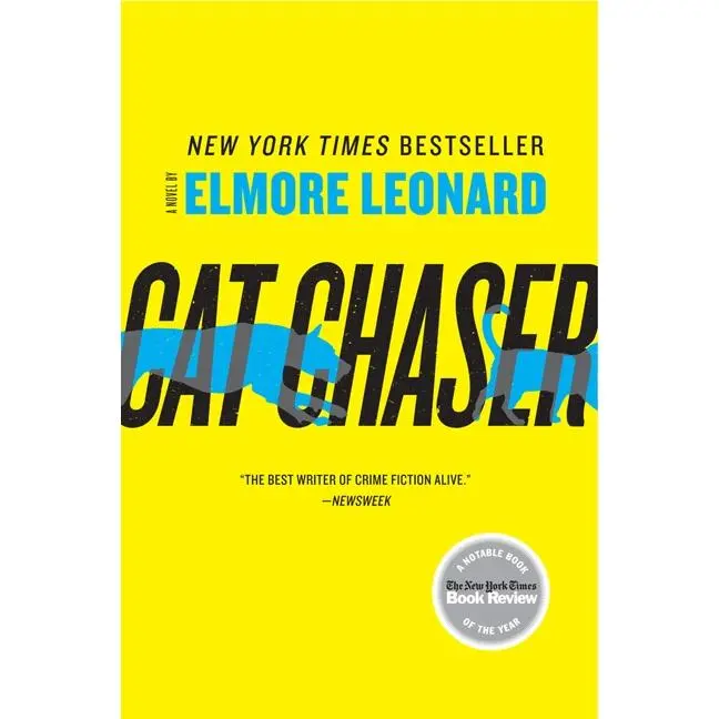 Cat Chaser: A Novel by Elmore Leonard [Paperback Book]