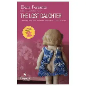 USED-The Lost Daughter by Ferrante, Elena (Paperback)