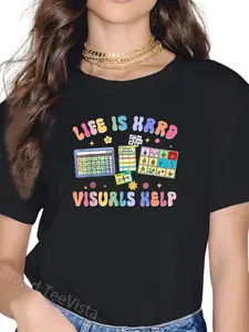100% cotton Life Is Hard Visuals Help Special Education Teacher SPED T-Shirt women graphic shirts